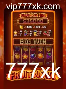 FruitNova: A Nova Sensação dos Jogos Online com o Poder da 777xk