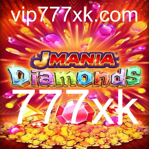 Descubra o Fascinante Universo de JManiaDiamonds: O Jogo que Revoluciona com 777xk